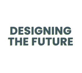 DESIGNING THE FUTURE AKIS 1